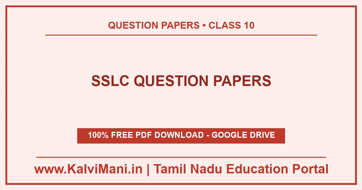 Download sslc question papers in PDF — previous year papers, model question papers and answer keys for SSLC (Class 10). Free, no registration.