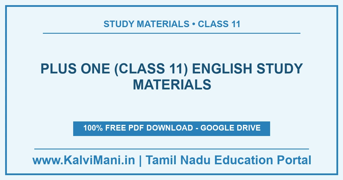 Free English study materials for Plus One (Class 11) — 5 materials, 6 PDF files with guides, model papers and answer keys. Download without registration.