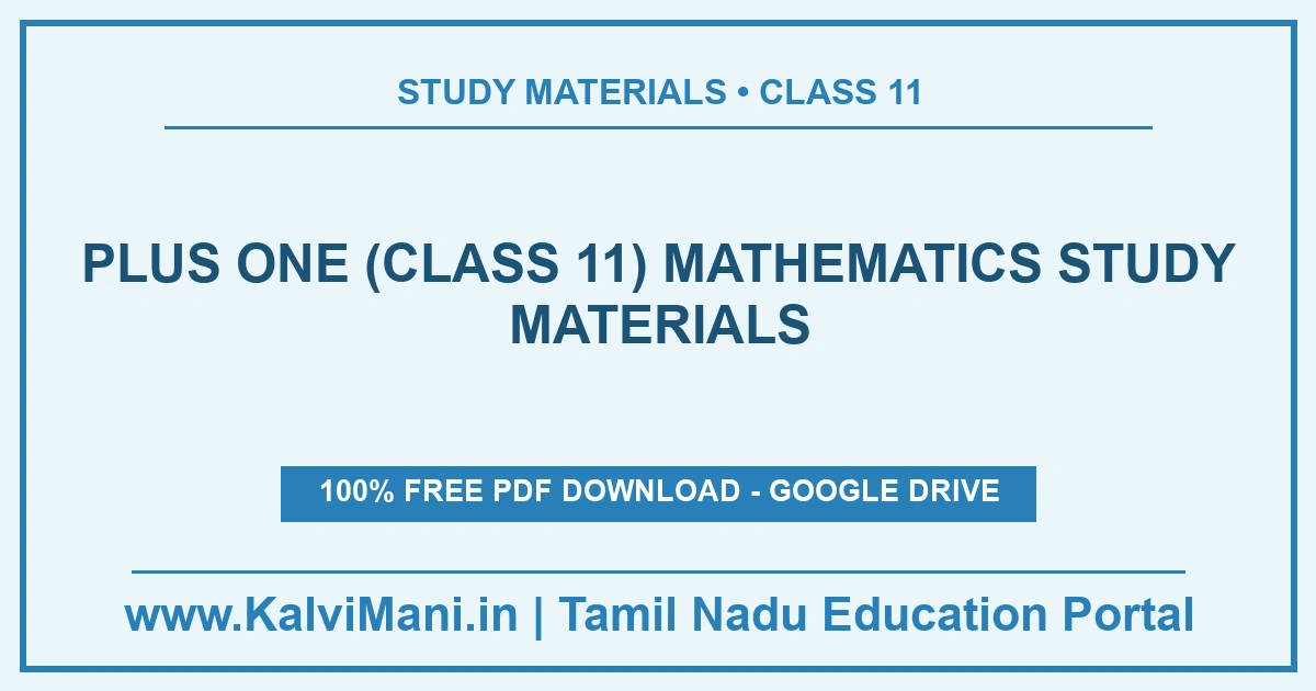 Plus One (Class 11) Mathematics Study Materials Free Mathematics study materials for Plus One (Class 11) — 3 materials, 4 PDF files with guides, model papers and answer keys. Download without registration.