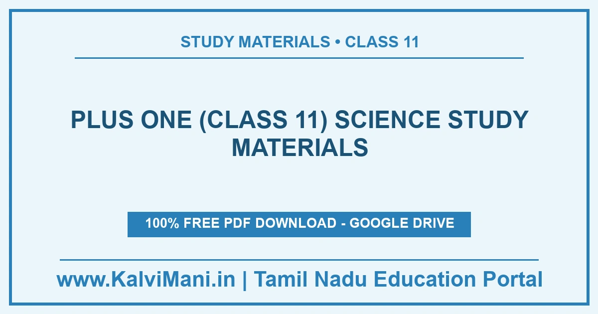 Free Science study materials for Plus One (Class 11) — 11 materials, 16 PDF files with guides, model papers and answer keys. Download without registration.