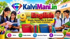 Free download 9th standard English study materials, chapter-wise guides, vocabulary worksheets, grammar notes, paragraph answers and model papers. PDF download.