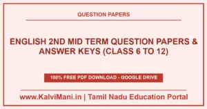 Download Tamil Nadu English 2nd Mid Term Question Papers and Answer Keys PDF 2026–2027 for Classes 6, 7, 8, 9, 10, 11, and 12. District CEO model papers.