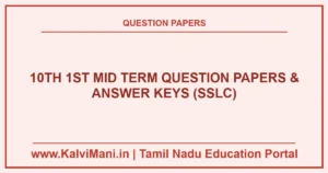 Download Tamil Nadu 10th 1st Mid Term Question Papers and Answer Keys PDF 2026–2027. Authentic district test papers for Tamil, English, Maths, Science & Social.