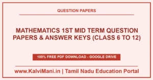 Download Tamil Nadu Mathematics 1st Mid Term Question Papers & Answer Keys (Class 6 to 12) PDF 2026–2027. Official district papers in TM & EM.