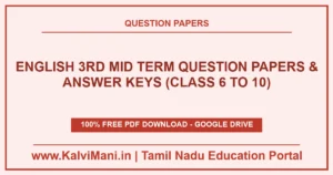 Download Tamil Nadu English 3rd Mid Term Question Papers & Answer Keys (Class 6 to 10) PDF 2026–2027. Official district papers in TM & EM.
