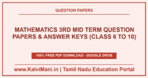 Download Tamil Nadu Mathematics 3rd Mid Term Question Papers & Answer Keys (Class 6 to 10) PDF 2026–2027. Official district papers in TM & EM.