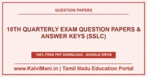 Download Tamil Nadu 10th Quarterly Exam Question Papers and Answer Keys PDF 2026–2027. Authentic district CEO papers for Tamil, English, Maths, Science & Social.