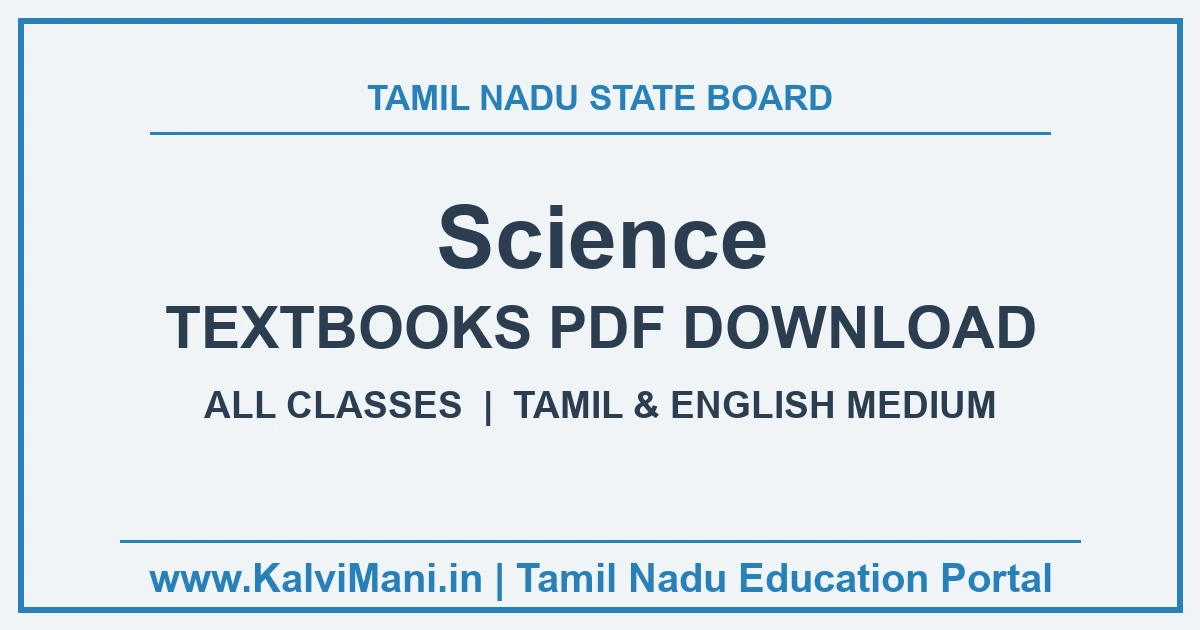 Science textbooks for all Tamil Nadu classes — Tamil and English medium, free PDF and EPUB download