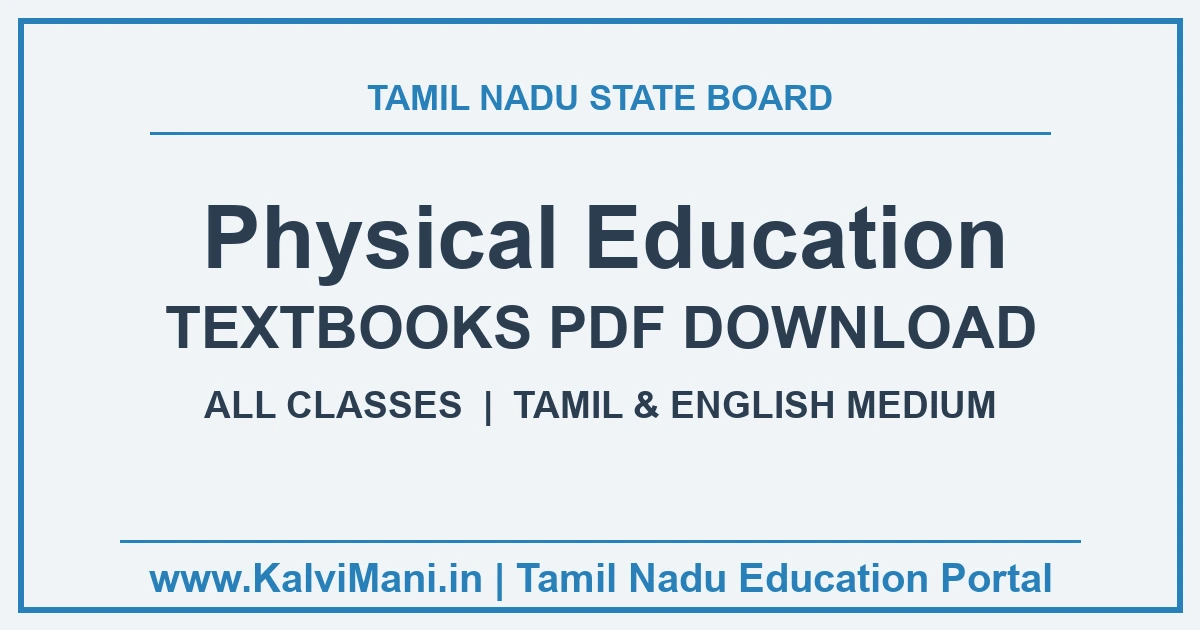 Physical Education textbooks for all Tamil Nadu classes — Tamil and English medium, free PDF and EPUB download