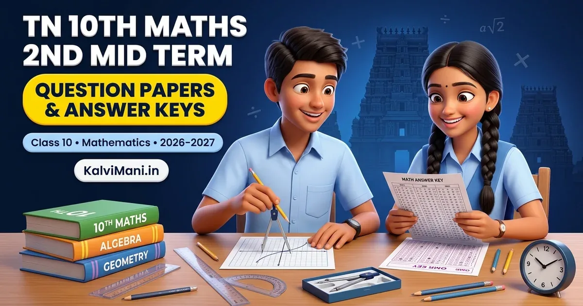 Tamil Nadu 10th Maths 2nd Mid Term Question Papers and Answer Keys 2026-27