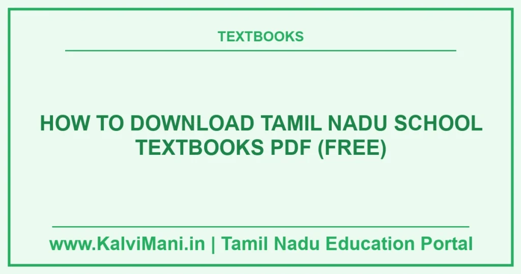 How to Download Tamil Nadu School Textbooks PDF (Free)