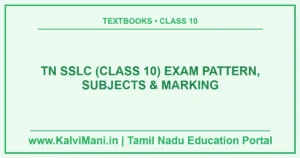 TN SSLC (Class 10) Exam Pattern, Subjects & Marking