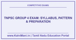 TNPSC Group 4 Exam: Syllabus, Pattern & Preparation