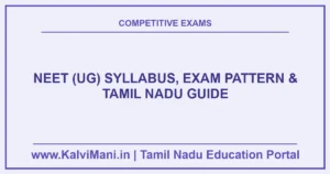 NEET (UG) Syllabus, Exam Pattern & Tamil Nadu Guide