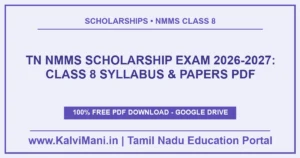 TN NMMS Scholarship Exam 2026–2027: Class 8 Notification, Syllabus & Model Papers PDF