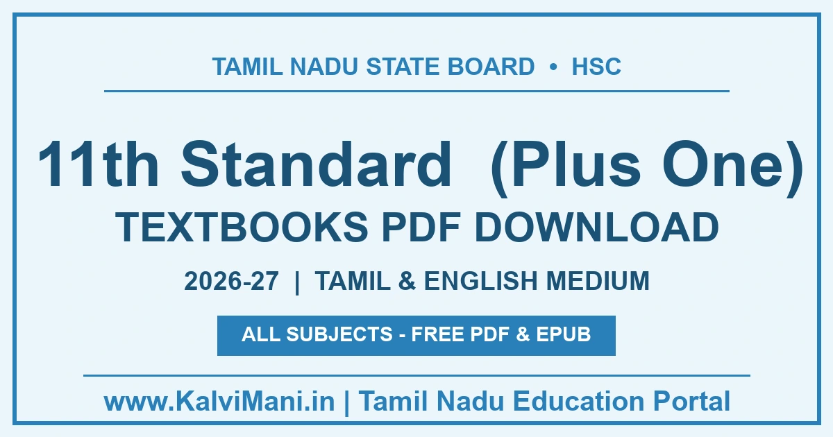 Tamil Nadu 11th Standard textbooks for 2026-27 — all subjects in Tamil and English medium, free PDF and EPUB download