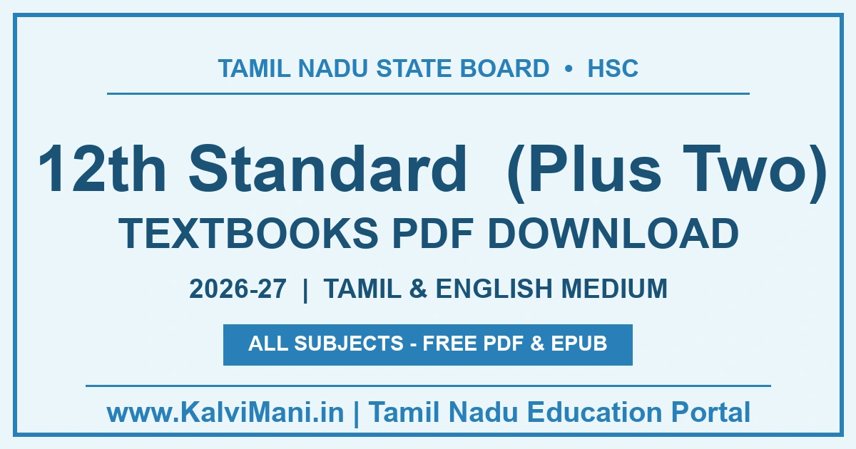 Tamil Nadu 12th Standard textbooks for 2026-27 — all subjects in Tamil and English medium, free PDF and EPUB download