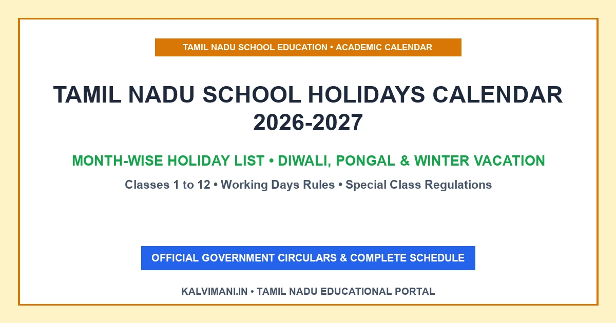 Tamil Nadu School Holidays Calendar 2026-2027: Month-Wise Holiday List, Diwali & Winter Vacations PDF